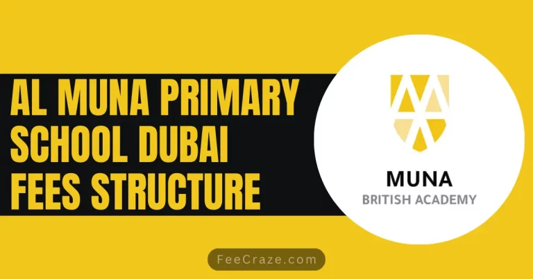 Al Muna Primary School Fees Structure 2024
