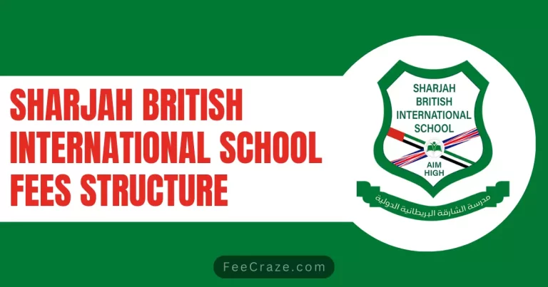 Sharjah British International School Fees 2024