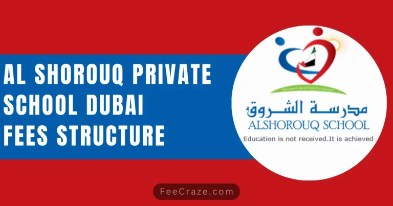 Al Shorouq Private School Fees Structure 2024 (Dubai)