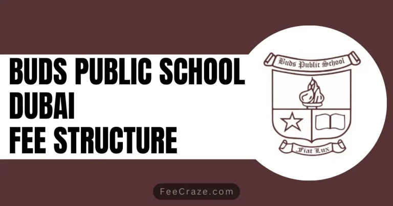 Buds Public School Dubai Fee Structure 2024
