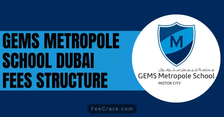 Gems Metropole School Fees Structure 2024