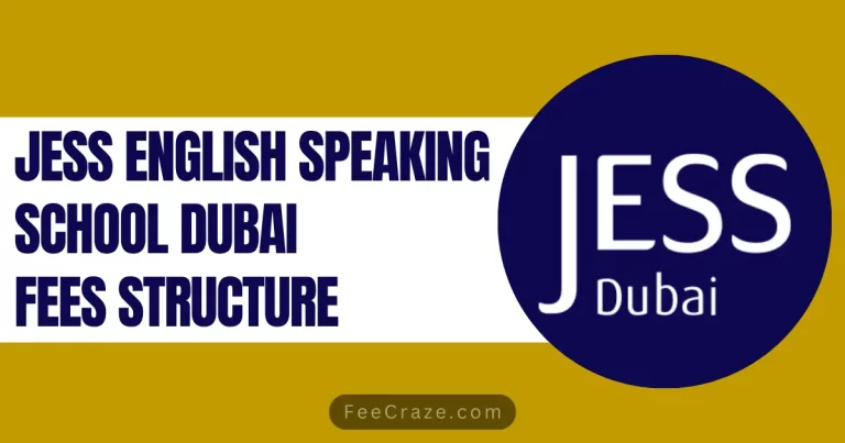JESS School Dubai Fees Structure 2024