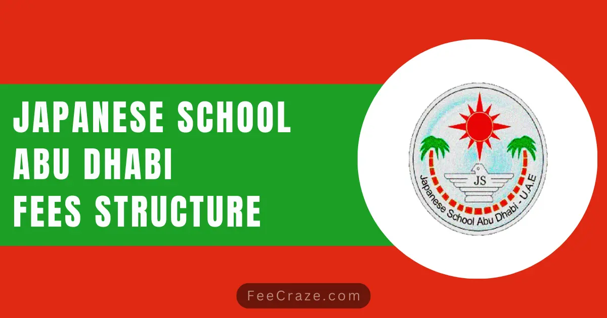 Japanese School Abu Dhabi Fees Structure 2024