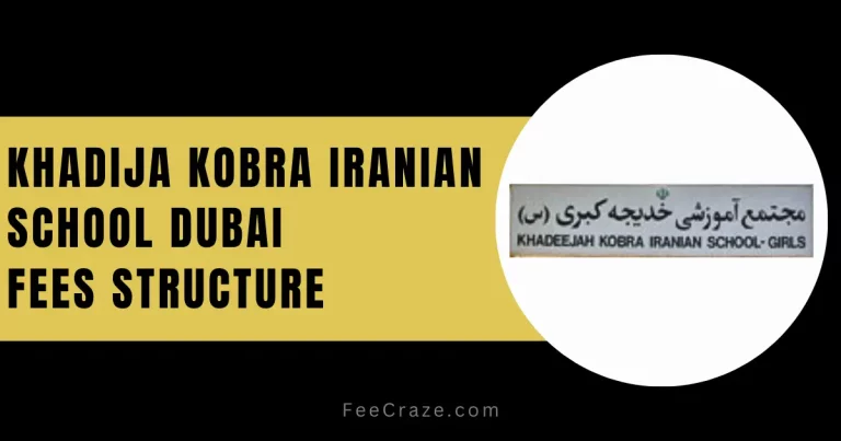 Khadija Kobra Iranian School Dubai Fees Structure 2024