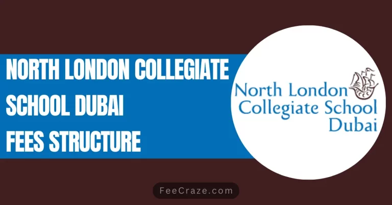 North London Collegiate School Dubai Fees Structure 2024