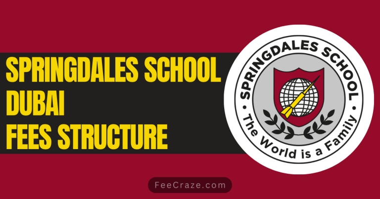 Springdales School Dubai Fees Structure 2024-25