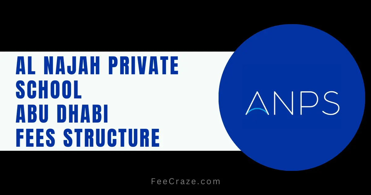 Al Najah Private School Fees Structure 2023-24 (Abu Dhabi)