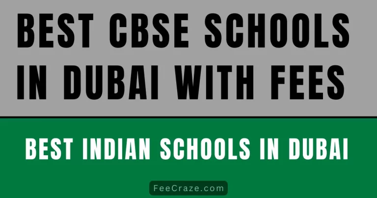 Best CBSE Schools in Dubai With Fees 2024 (Indian Schools)