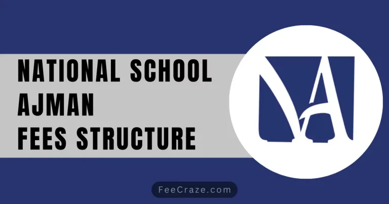 National School Ajman Fees Structure 2023-24