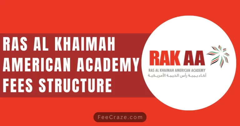 Ras Al Khaimah American Academy Fees 2023-24