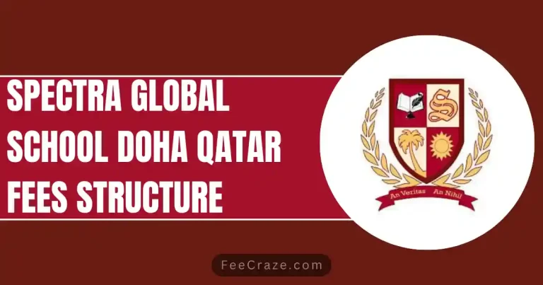 Spectra Global School Qatar Fees 2024-25 (Doha)