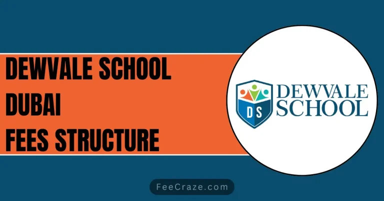 Dewvale School Dubai Fees Structure 2023-24