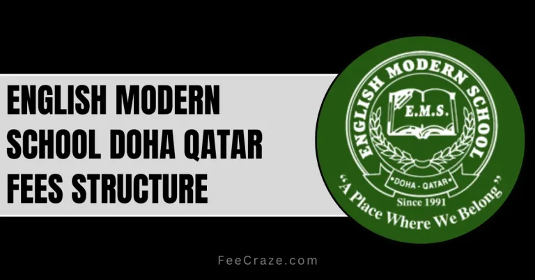 English Modern School Fees 2024-25 (Doha, Qatar)
