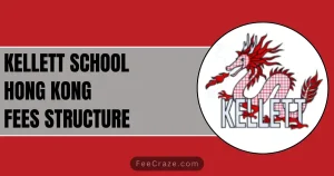 Kellett School Fees 2023-24 (Hong Kong)