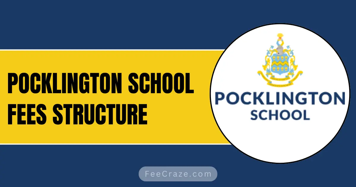 Pocklington School Fees 2024-25